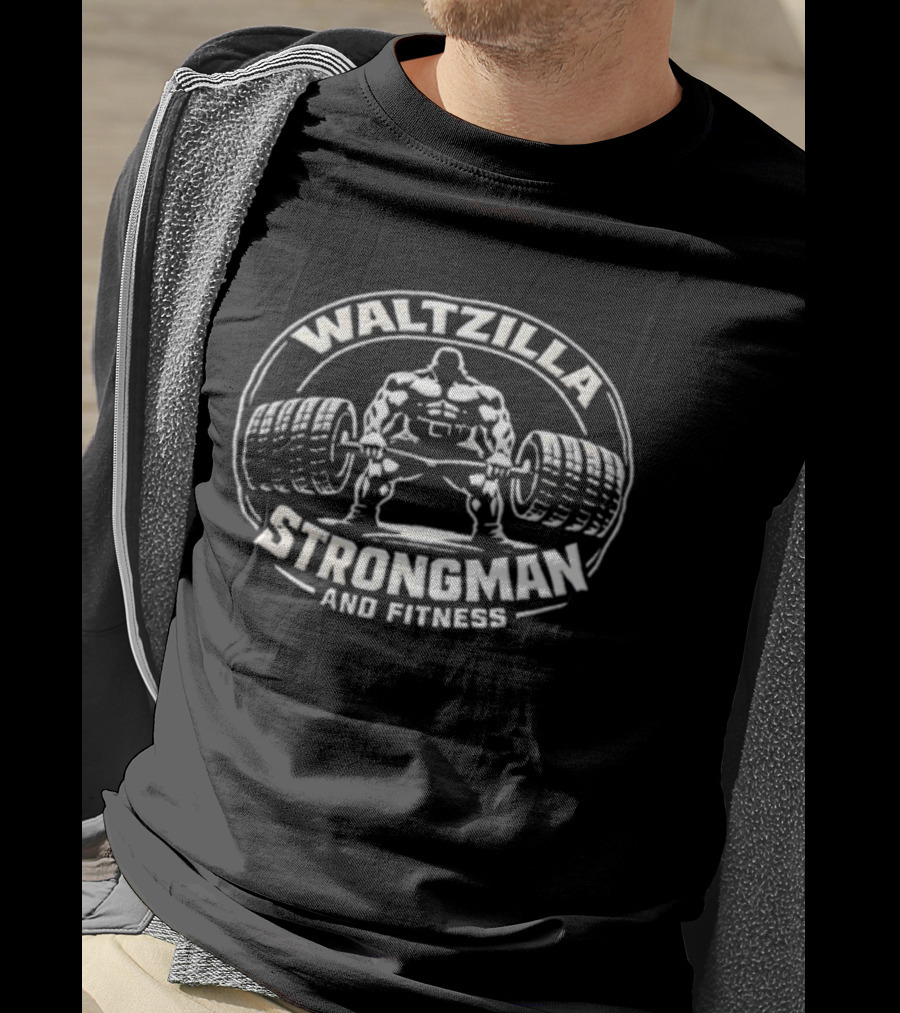 Waltzilla Strongman And Fitness Muscular Man Lifting Heavy Barbell T-Shirt