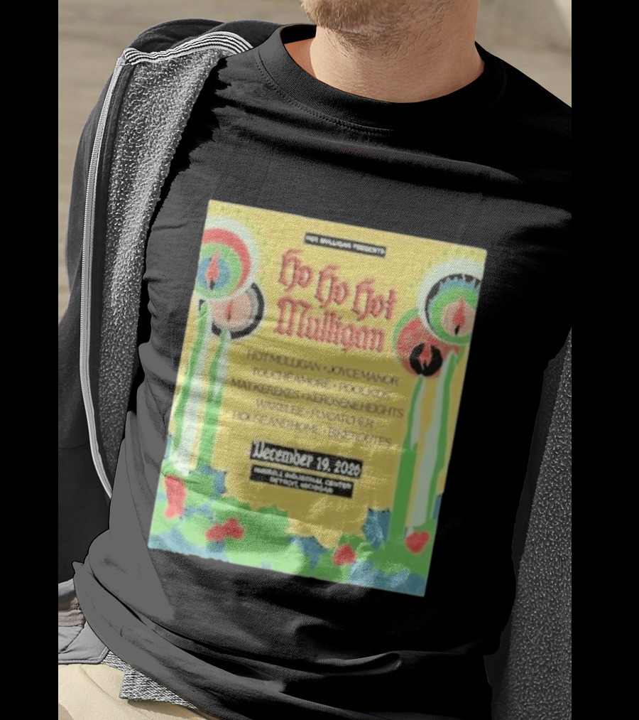 Hot Mulligan Presents Ho Ho Hot Mulligan Event With Joyce Manor And Touché Amoré At Russel Industrial Center Detroit On December 19 2026 T-Shirt