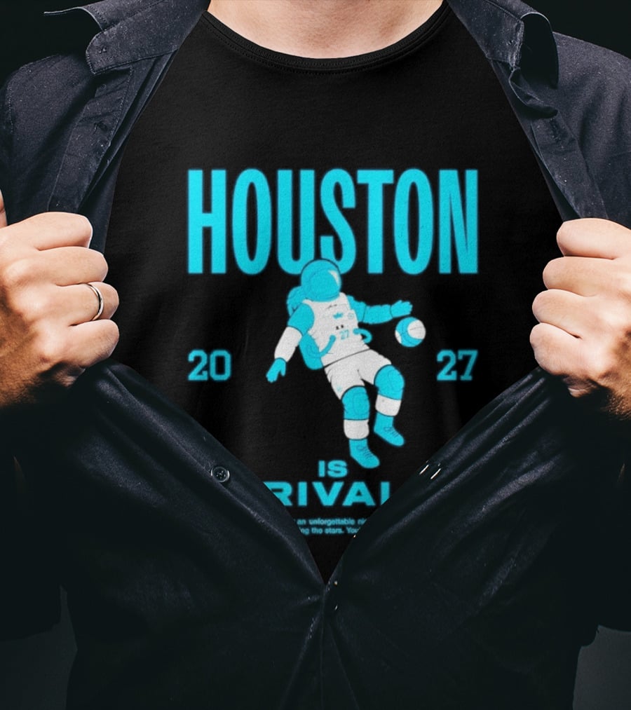 Houston Is Unrivaled 2027 Women's Basketball Astronaut T-Shirt