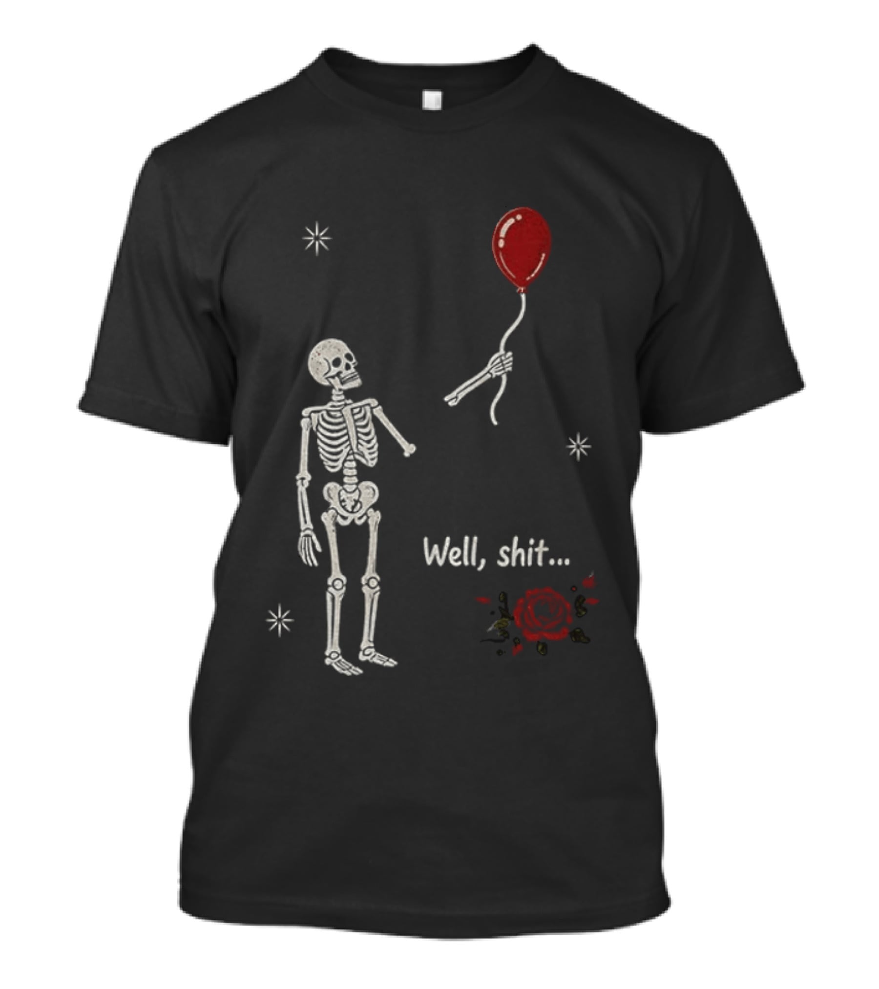 Skeleton Lost Balloon Well Shit Rose T-Shirt