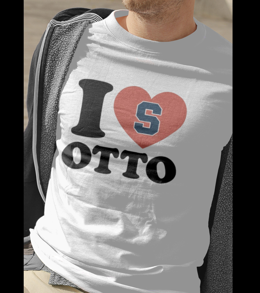 I Love Otto Syracuse University S Heart S T-Shirt