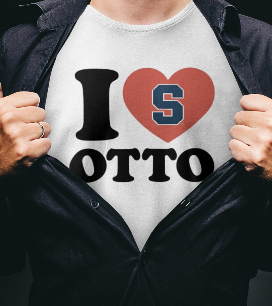 I Love Otto Syracuse University S Heart S T-Shirt
