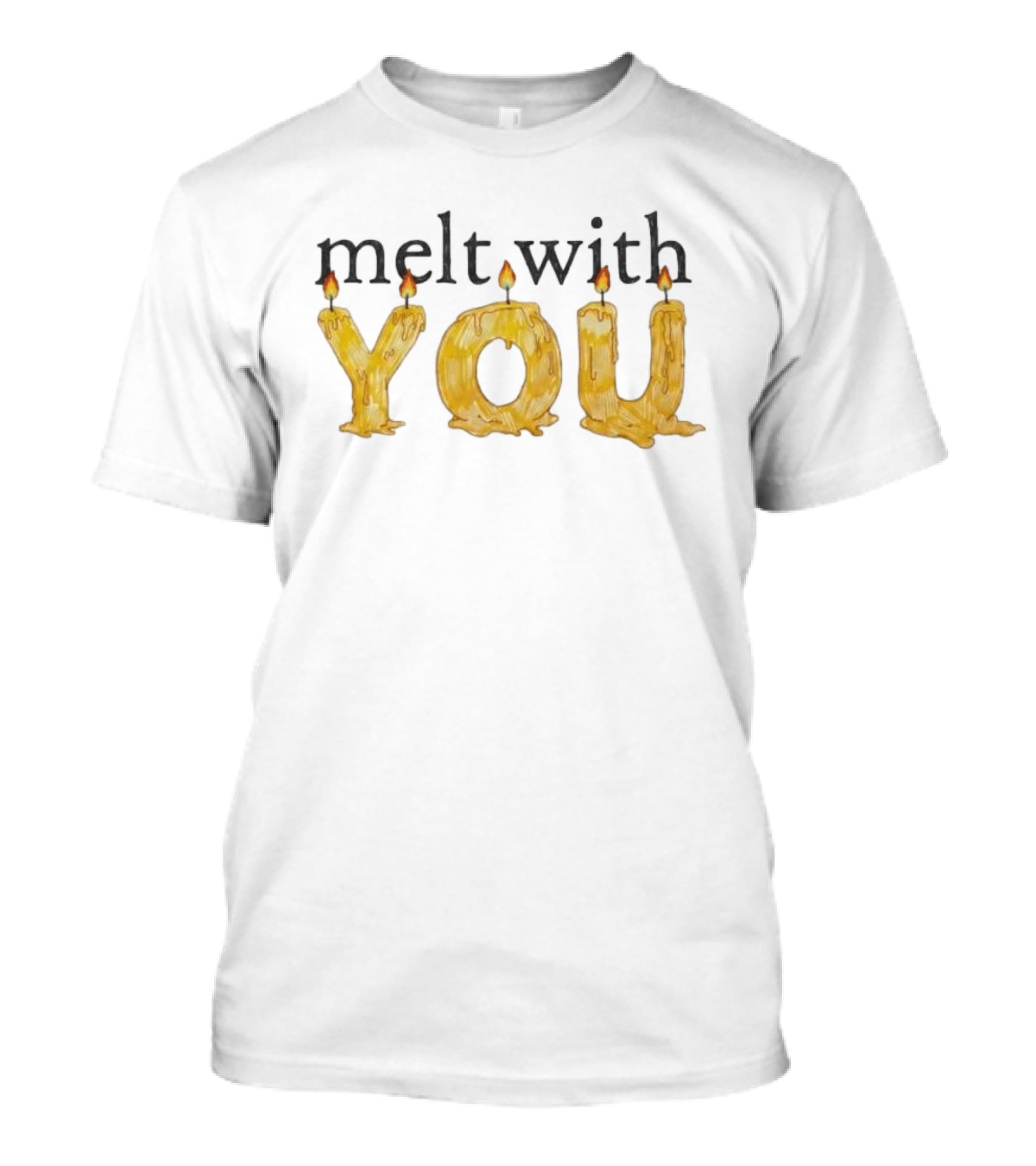 Olivia Rodrigo Melt With You Candle Wax Letters T-Shirt