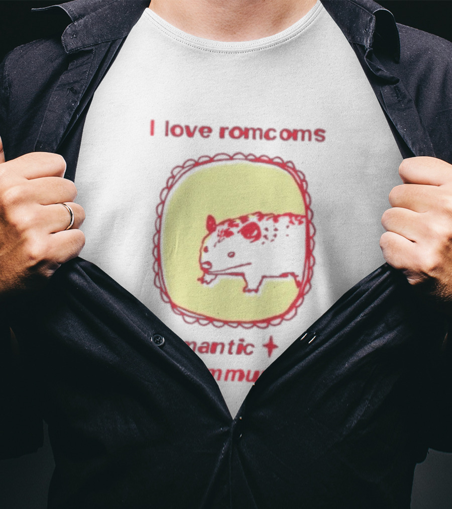 Opossum I Love Romcoms Romantic Communism T-Shirt