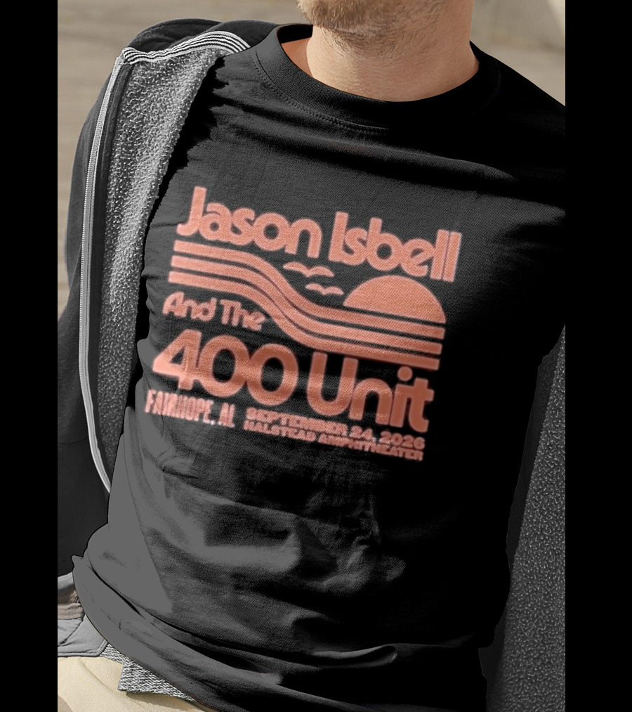 Jason Isbell And The 400 Unit Live Fairhope AL Halstead Amphitheater September 24 2026 T-Shirt