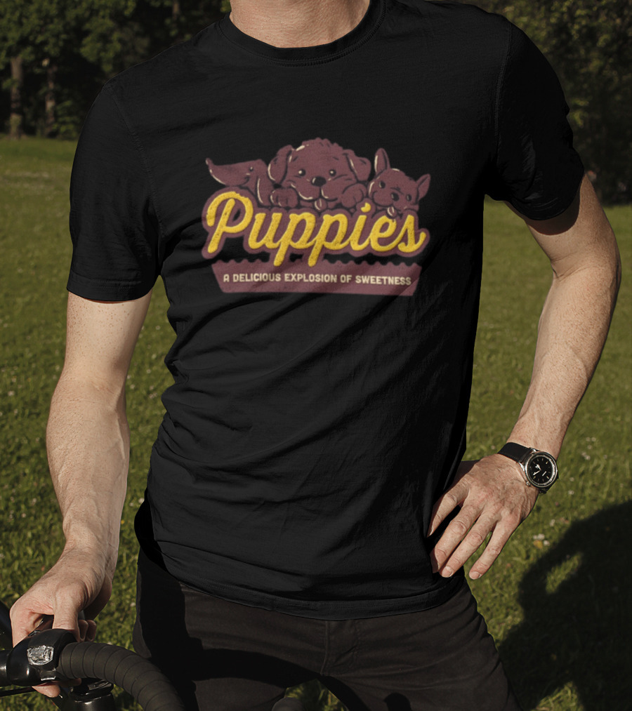 Puppies A Delicious Explosion Of Sweetness Three Dogs Cute T-Shirt