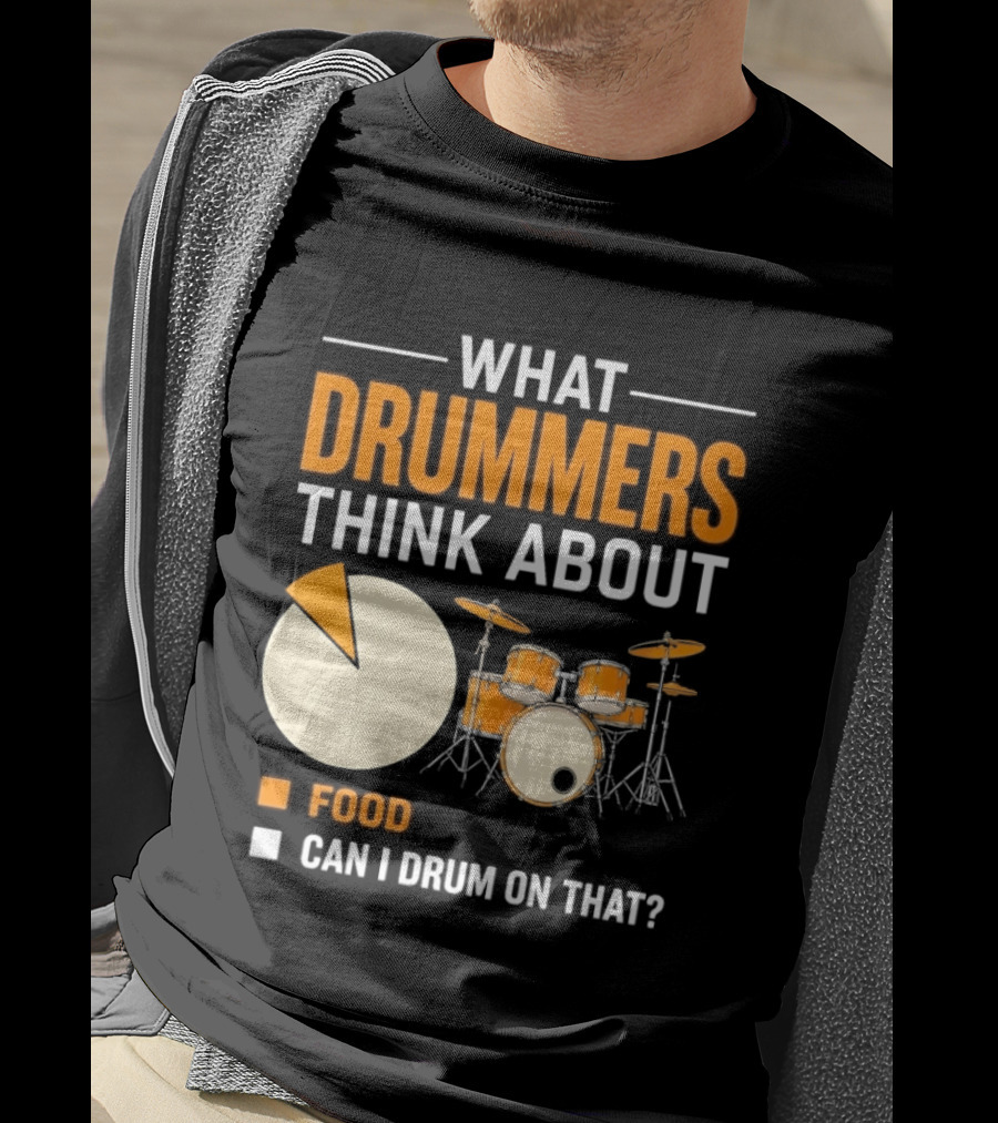 What Drummers Think About Pie Chart Food And Can I Drum On That T-Shirt