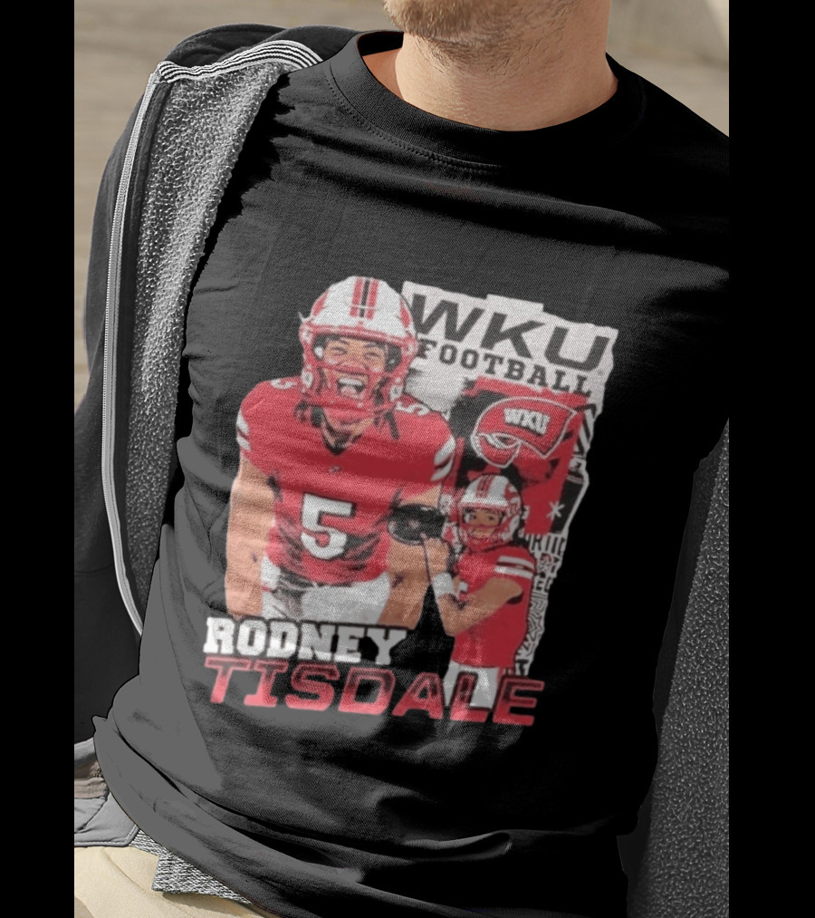 Rodney Tisdale WKU Football Western Kentucky Hilltoppers T-Shirt