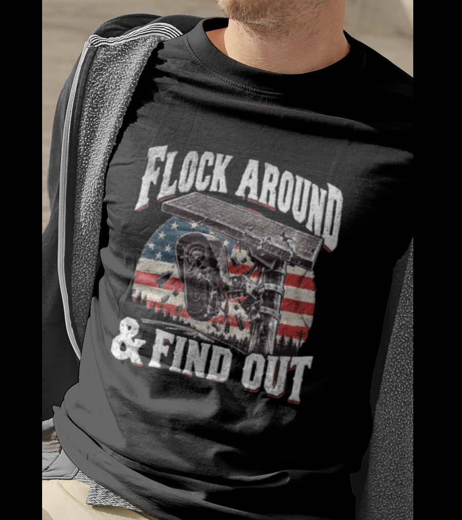 Flock Around And Find Out USA Flag Broken Security Camera Solar Panel T-Shirt