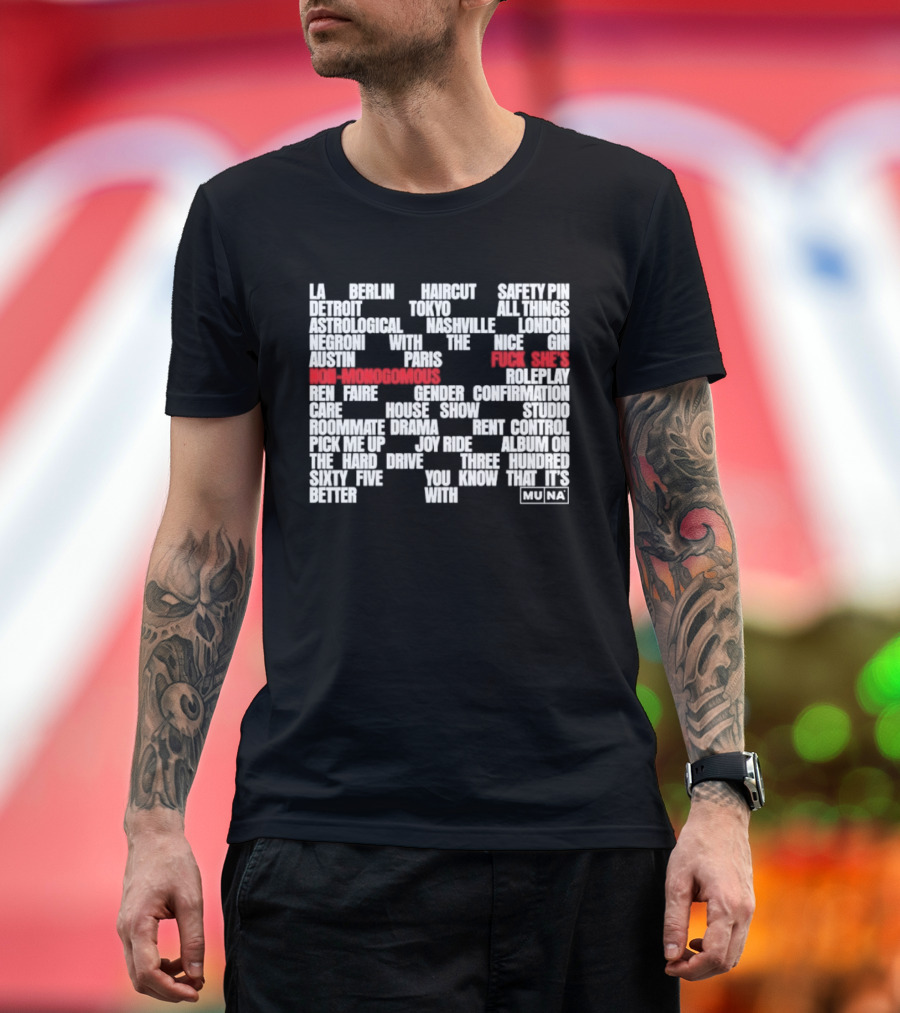 Muna Non Monogamous Indie Pop Music Lyrics Exploration T-Shirt