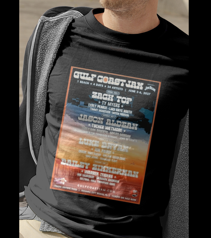 Gulf Coast Jam 2027 Panama City Beach June 3 6 Zach Top Jason Aldean Luke Bryan Bailey Zimmerman T-Shirt