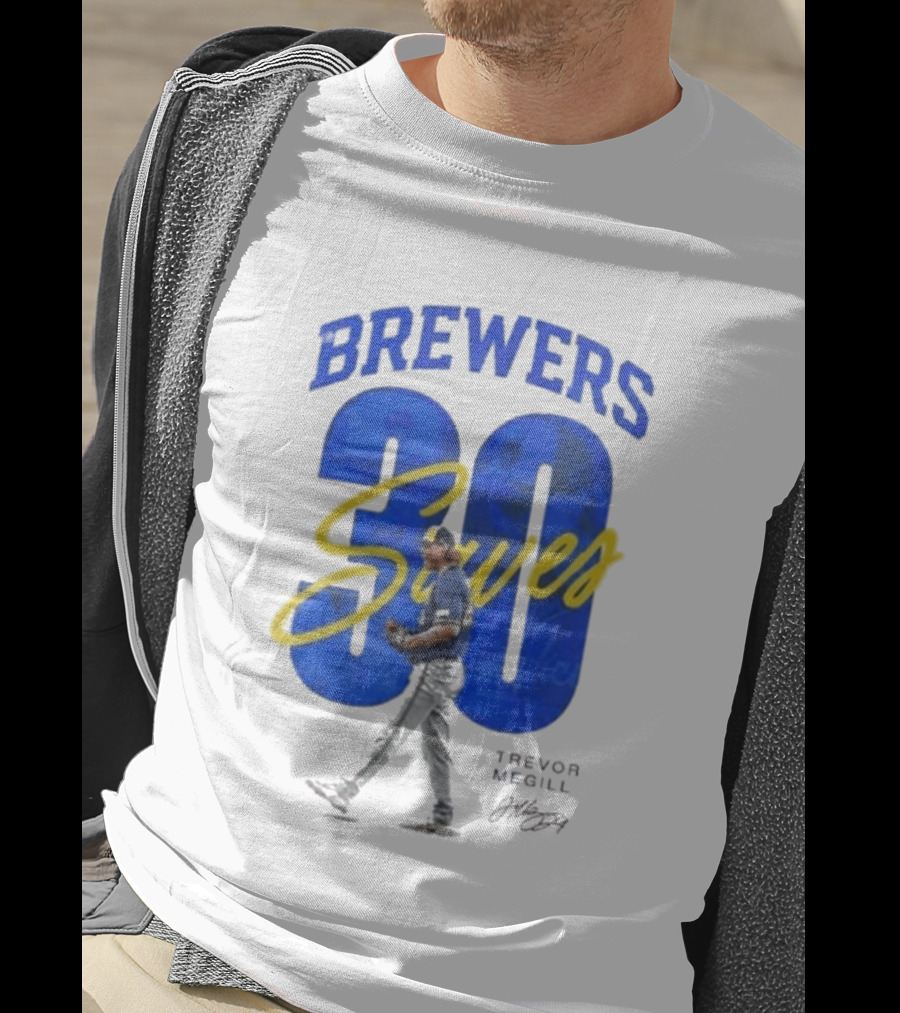 Brewers Trevor Megill 30 Saves T-Shirt