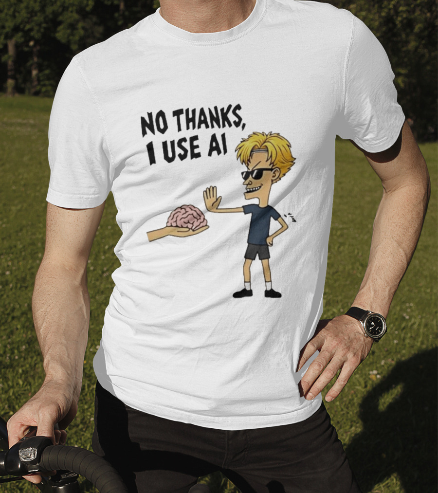 No Thanks I Use AI Cartoon Character Rejecting Brain T-Shirt