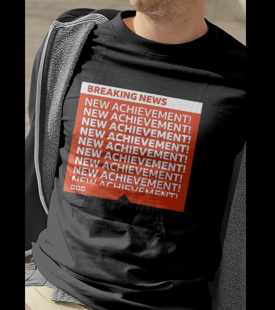 Breaking News New Achievement Gaming Milestone New Achievement Repeated T-Shirt