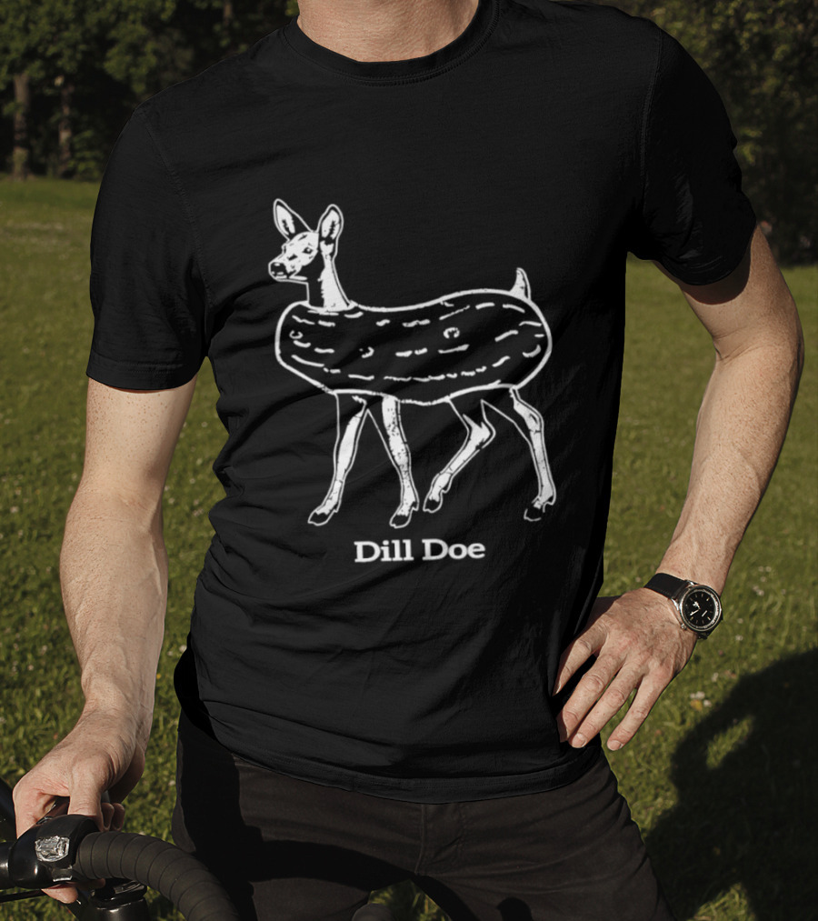 Dill Doe Deer Pickle Pun Animal Humor T-Shirt