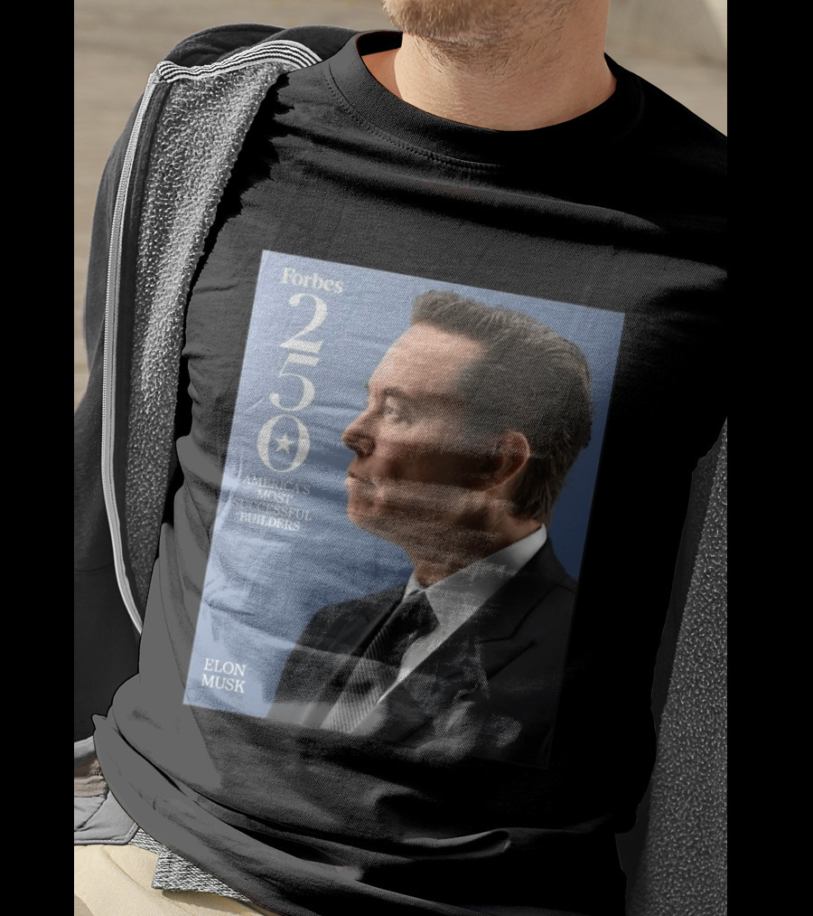 Forbes 250 America's Most Successful Builders Elon Musk T-Shirt