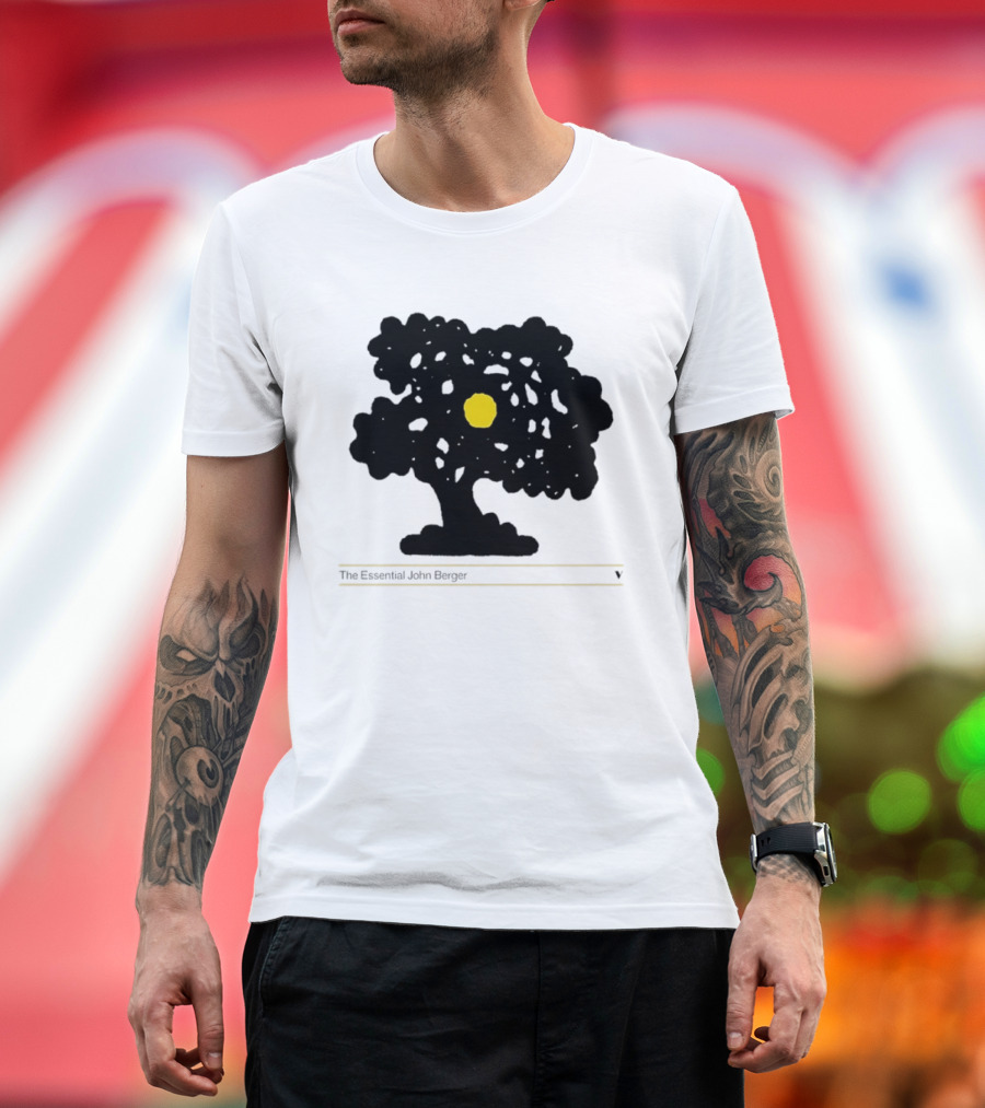 The Essential John Berger Ways Of Seeing Tree With Yellow Sun T-Shirt
