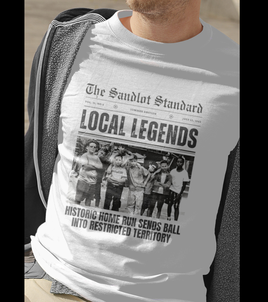 The Sandlot Standard Local Legends Historic Home Run Sends Ball Into Restricted Territory July 12 1962 T-Shirt