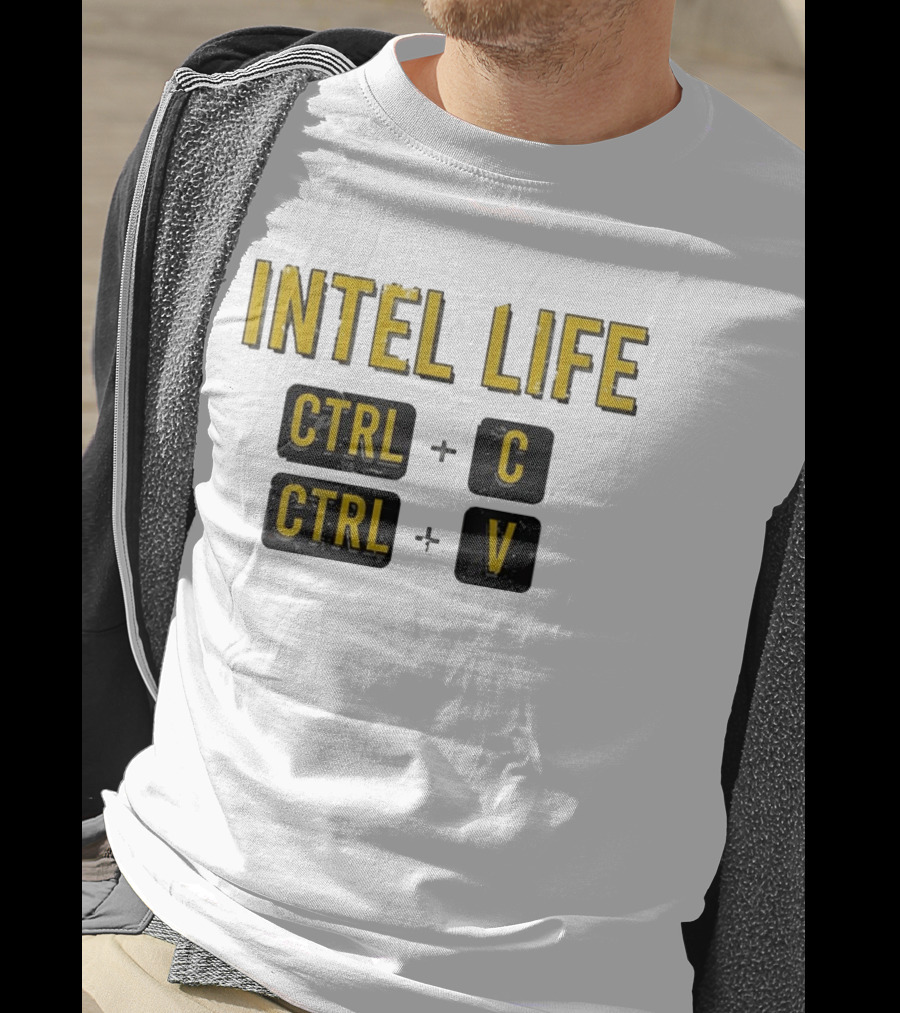 Intel Life Ctrl C Ctrl V T-Shirt