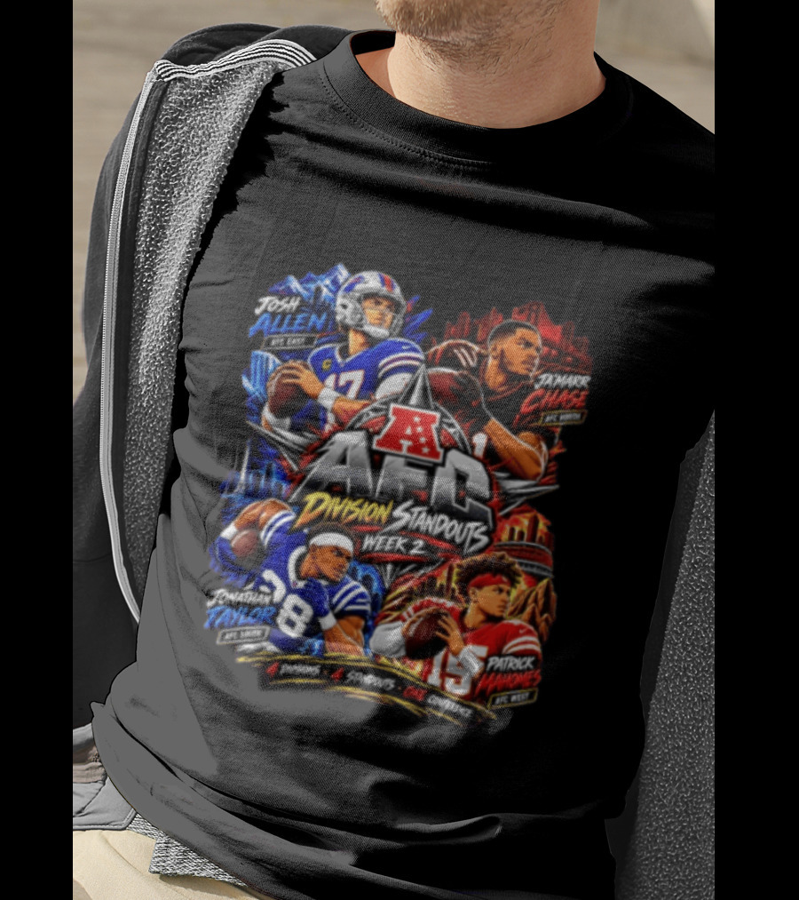 AFC Division Standouts Week 2 Josh Allen Ja'Marr Chase Jonathan Taylor Patrick Mahomes T-Shirt