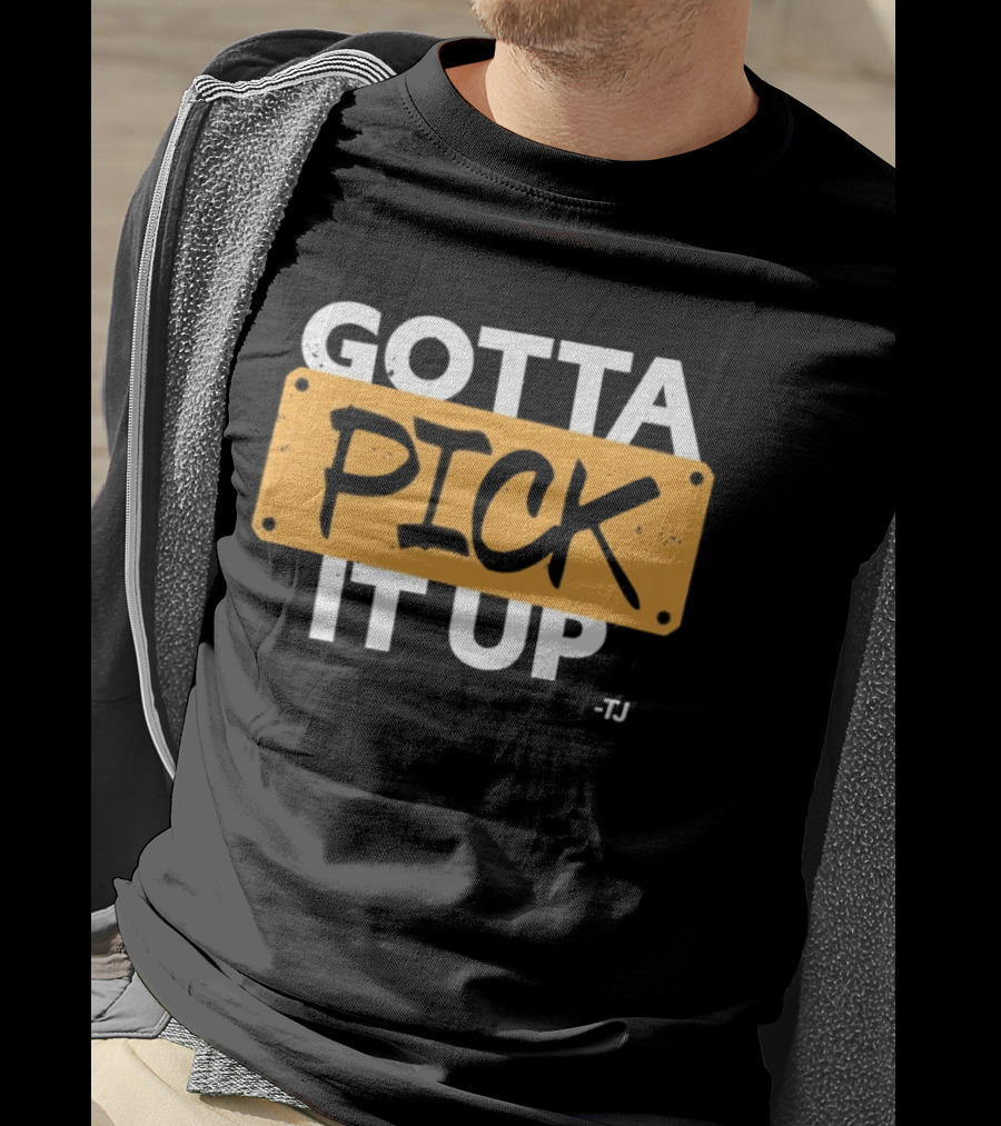 Gotta Pick It Up Ska Reggae Music Dance T-Shirt