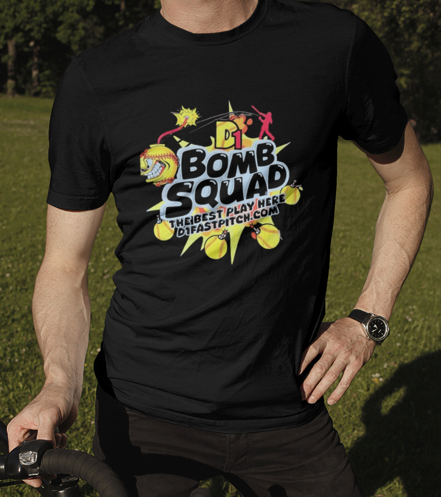 D1 Bomb Squad The Best Play Here Softball D1Fastpitch.com T-Shirt