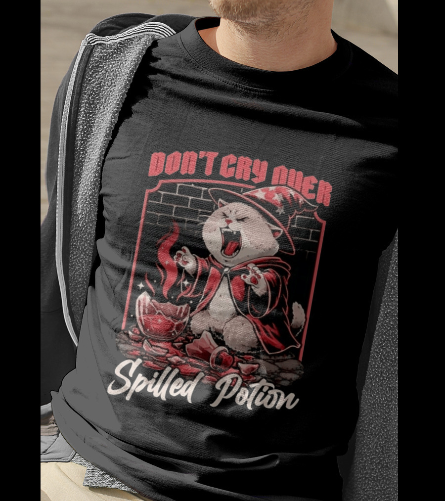 Don't Cry Over Spilled Potion Wizard Cat Magic T-Shirt