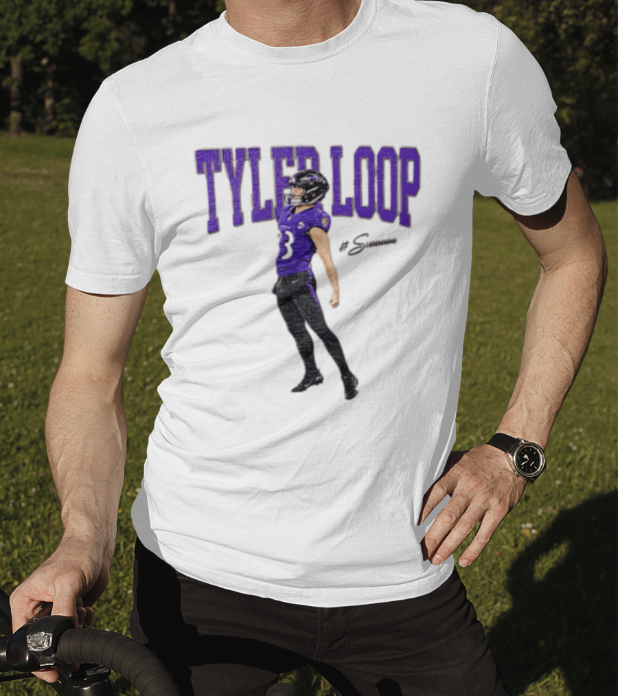 Tyler Loop Siuuuuuu Football The Ravens Player Celebration T-Shirt