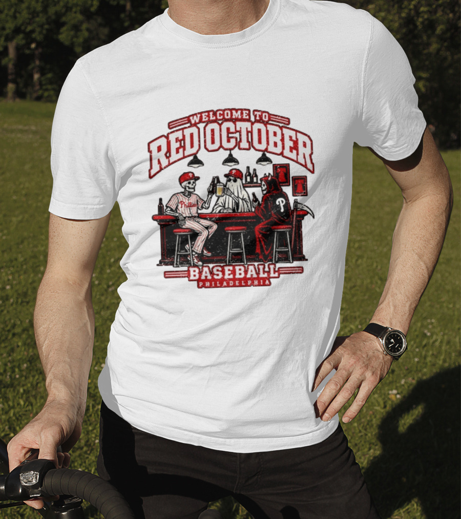Welcome To Red October Baseball Philadelphia Halloween Skeletons And Ghost At Bar T-Shirt