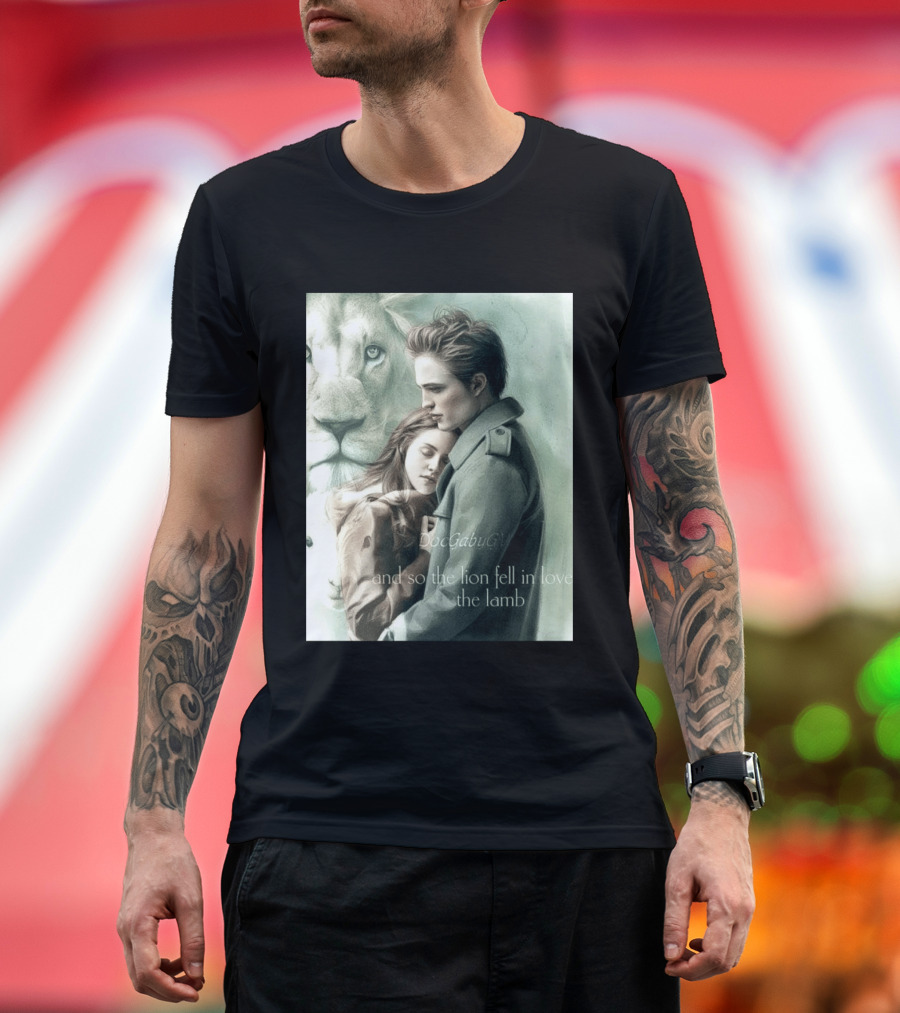 The Twilight Saga And So The Lion Fell In Love With The Lamb T-Shirt