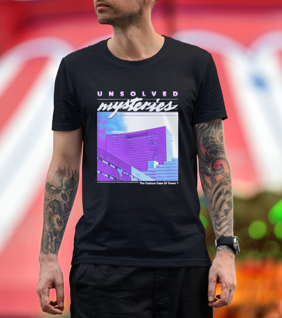 Unsolved Mysteries The Curious Case Of Tower 7 Retro Building T-Shirt