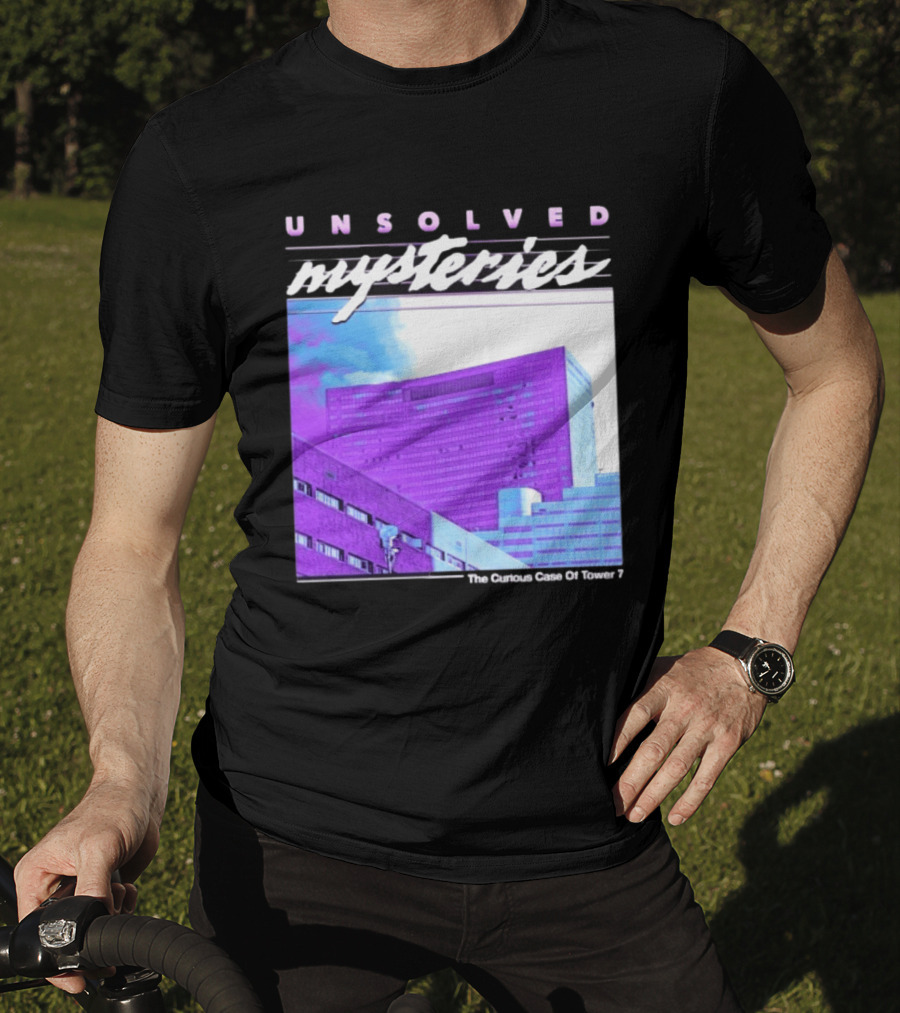Unsolved Mysteries The Curious Case Of Tower 7 Retro Building T-Shirt