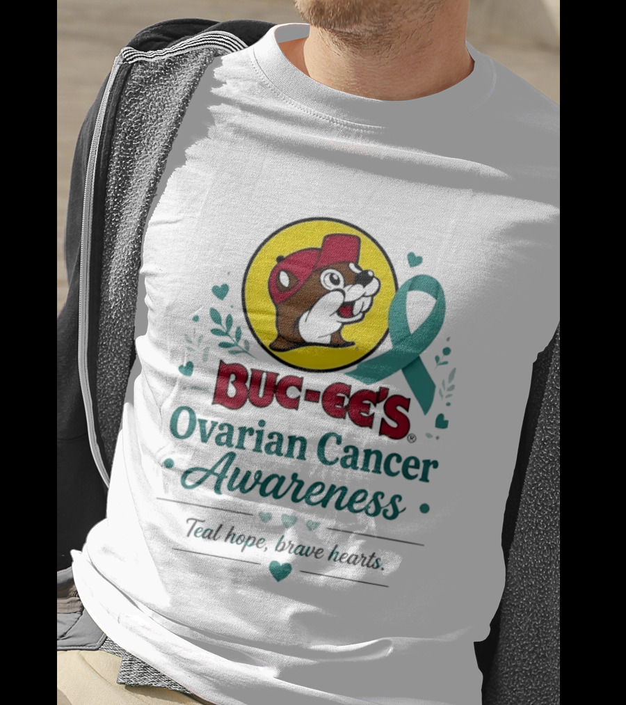 Buc Ee's Ovarian Cancer Awareness Teal Hope Brave Hearts T-Shirt