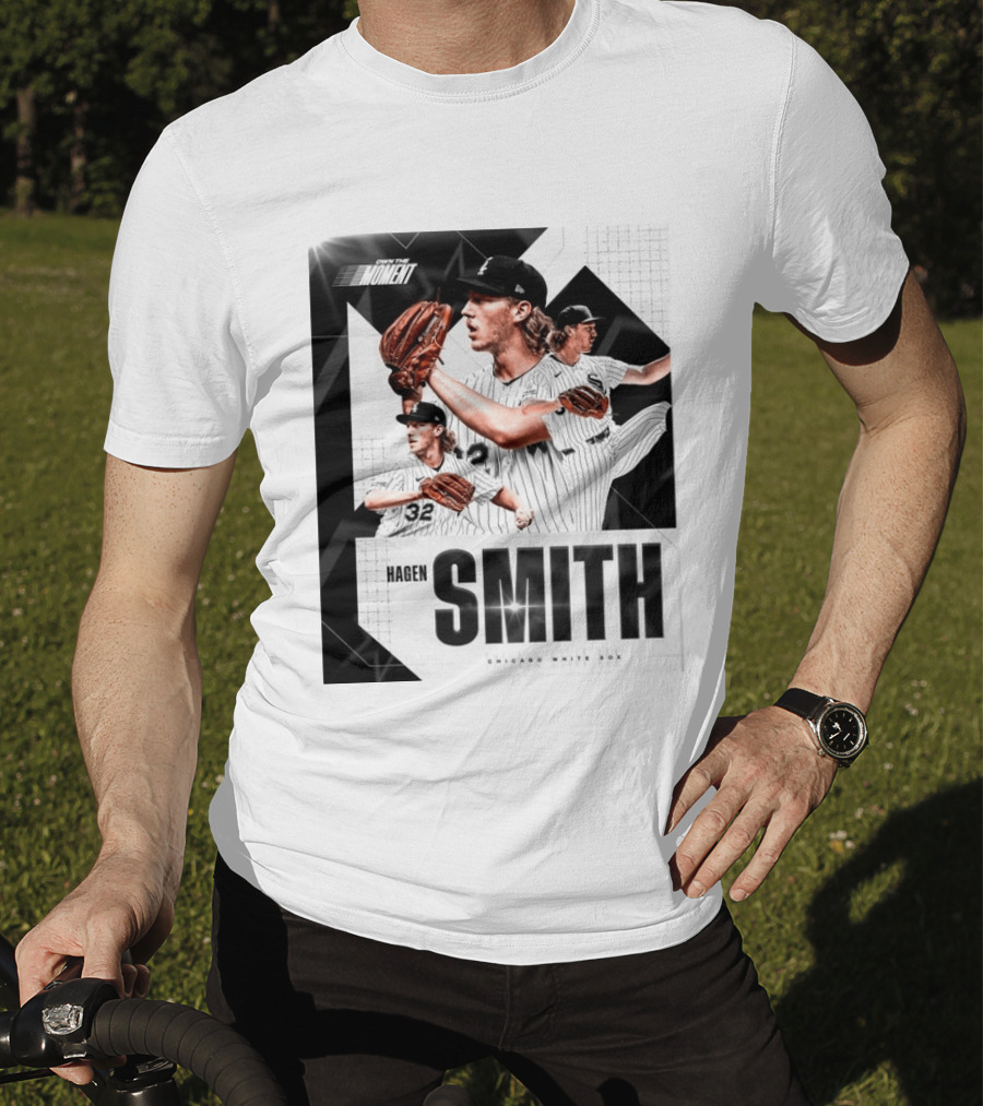 Hagen Smith Chicago White Sox Own The Moment T-Shirt
