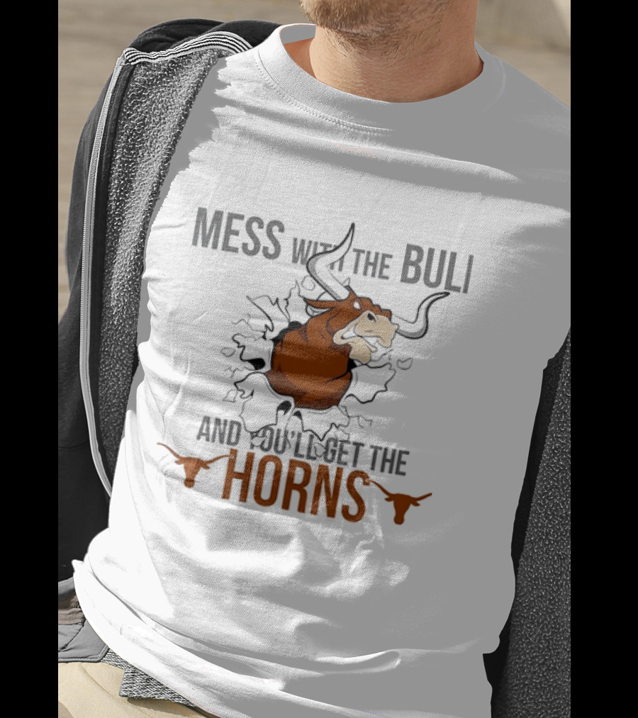 Mess With The Bull And You'll Get The Horns Bull Breaking Through Wall T-Shirt