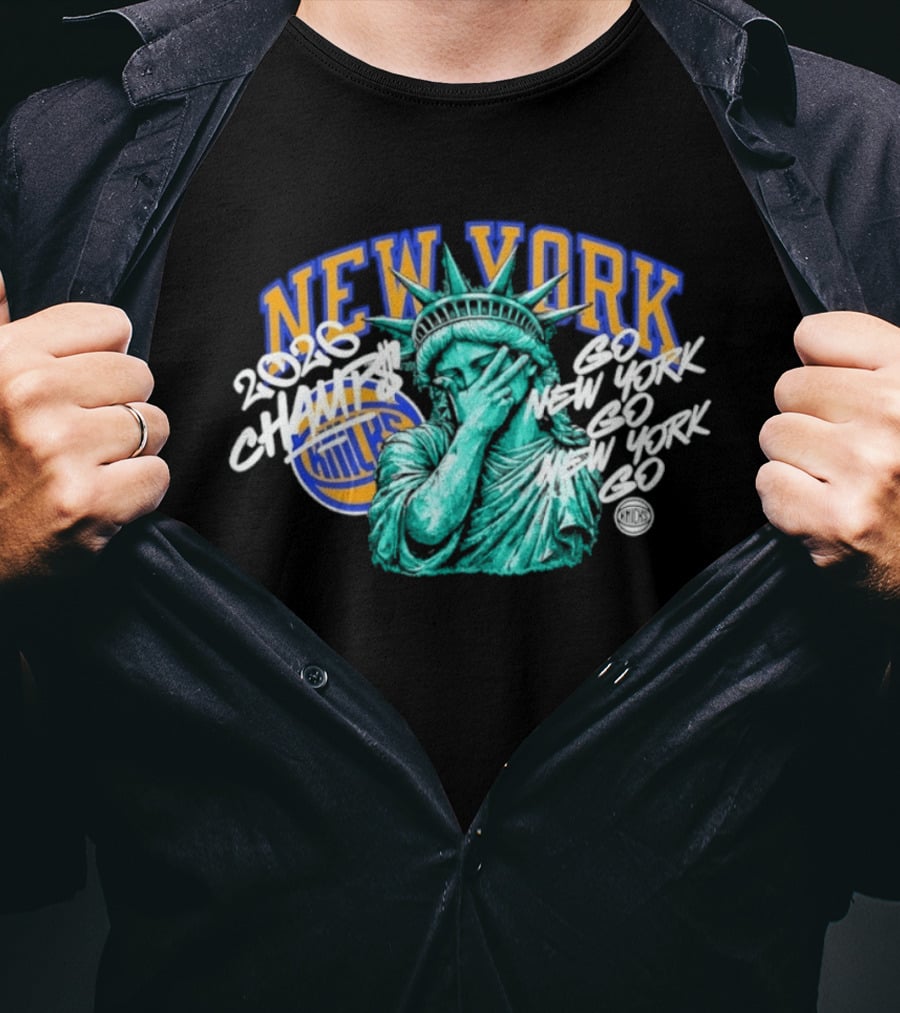 New York Knicks 2026 Champs Liberty Go Go T-Shirt
