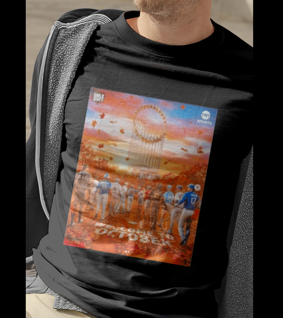 Welcome To October MLB Postseason Walk Off TNT Sports Baseball Journey T-Shirt