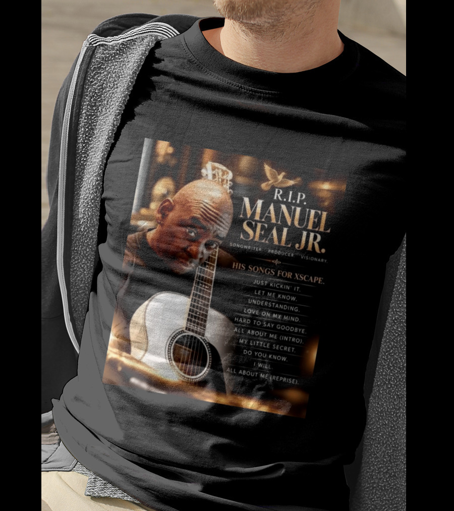 R.I.P. Manuel Seal Jr. Songwriter For Xscape Hits 1960 2026 T-Shirt
