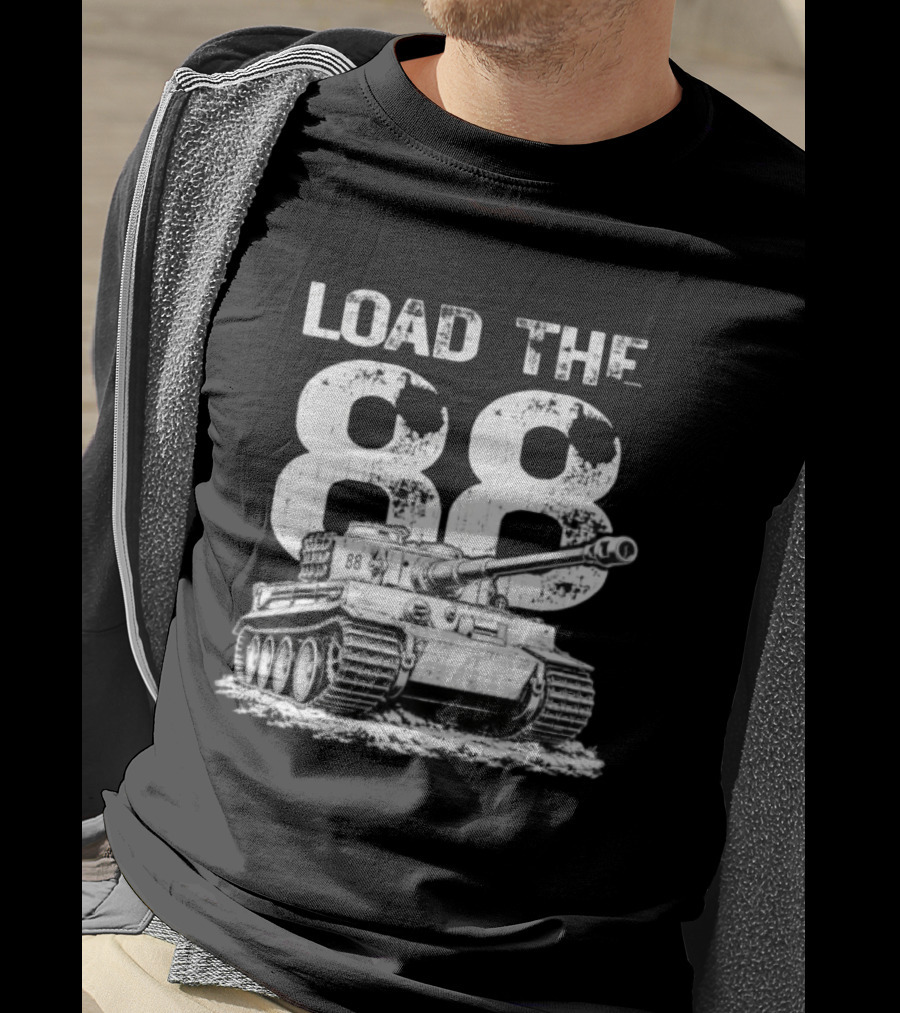 Tiger Tank Load The 88 WWII Heavy Armor Combat Vehicle T-Shirt