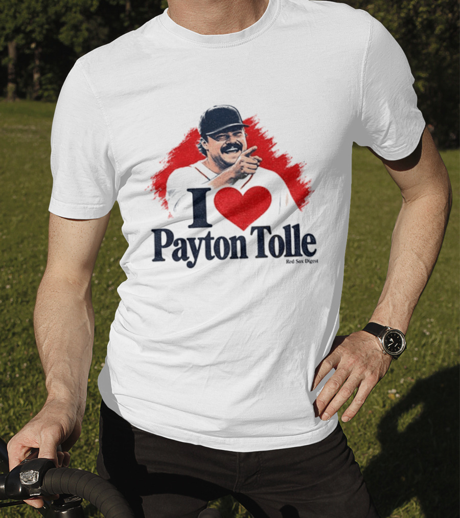 I Love Payton Tolle Red Sox Digest Baseball T-Shirt