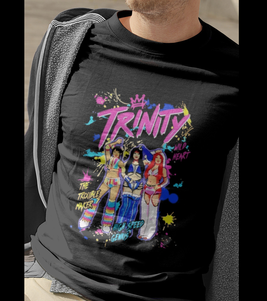 Trinity Wild Heart The Trouble Maker High Speed Genius Trio T-Shirt
