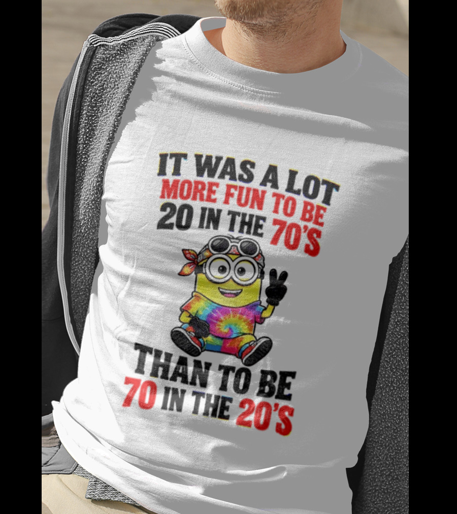 Minion Fun 20 In The 70s Not 70 In The 20s Groovy Tie Dye Vibes T-Shirt