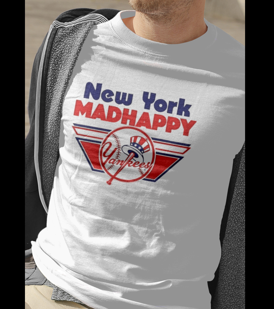 New York Madhappy Yankees MLB Baseball T-Shirt