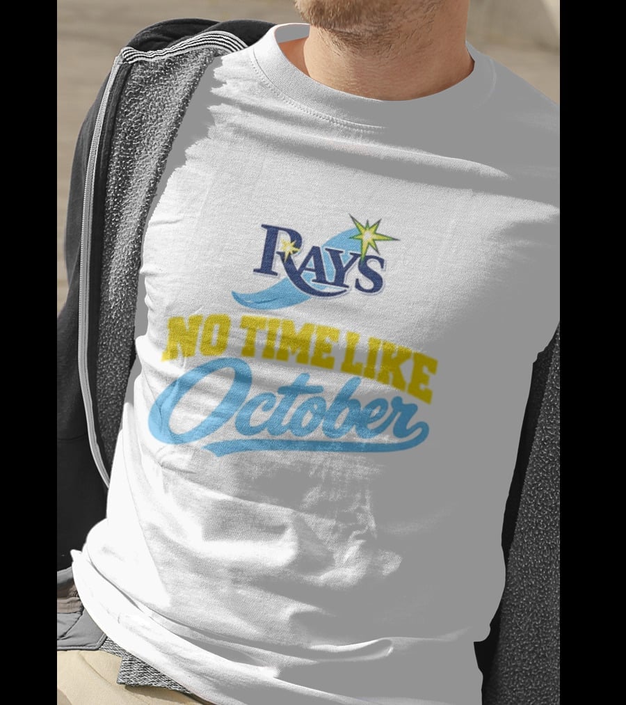 Tampa Bay Rays No Time Like October MLB T-Shirt