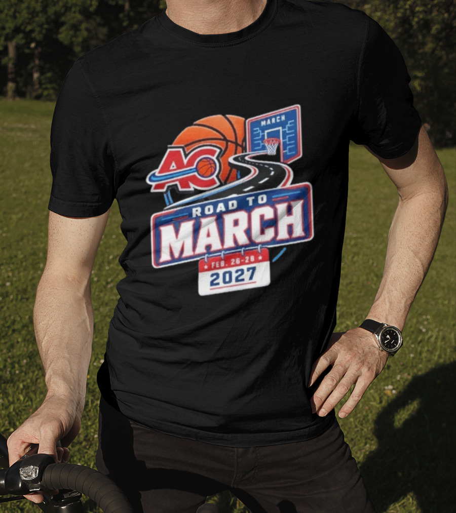 ACB Basketball Feb 26 28 Road To March 2027 T-Shirt