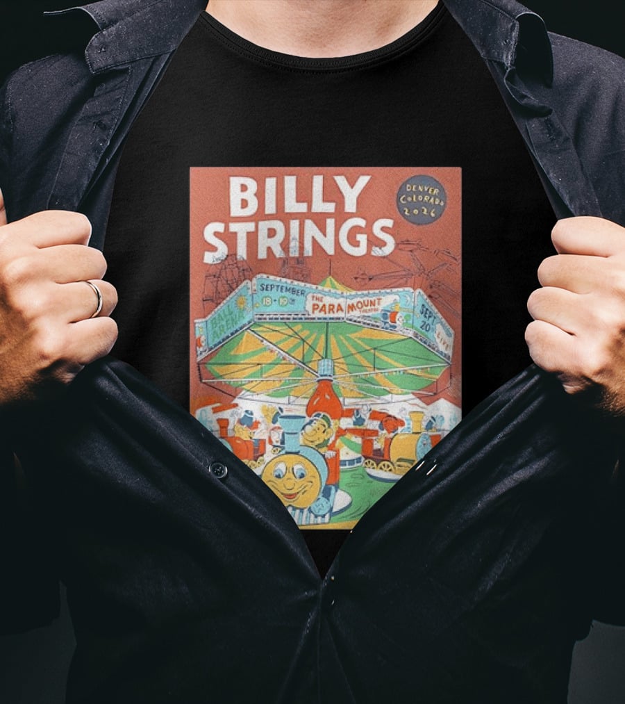 Billy Strings Denver Colorado 2026 Ball Arena Paramount Theatre September Concert Featuring Train Carousel Illustrations T-Shirt