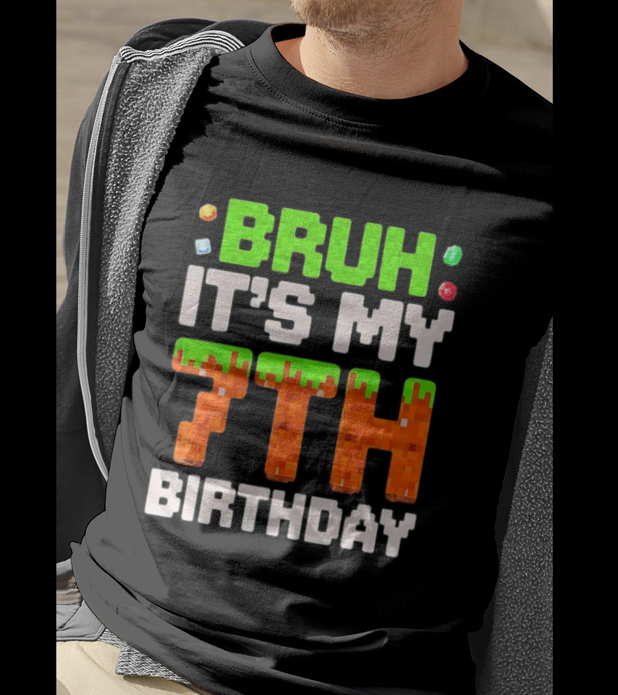 Bruh It's My 7th Birthday Pixel Gamer Style Block T-Shirt