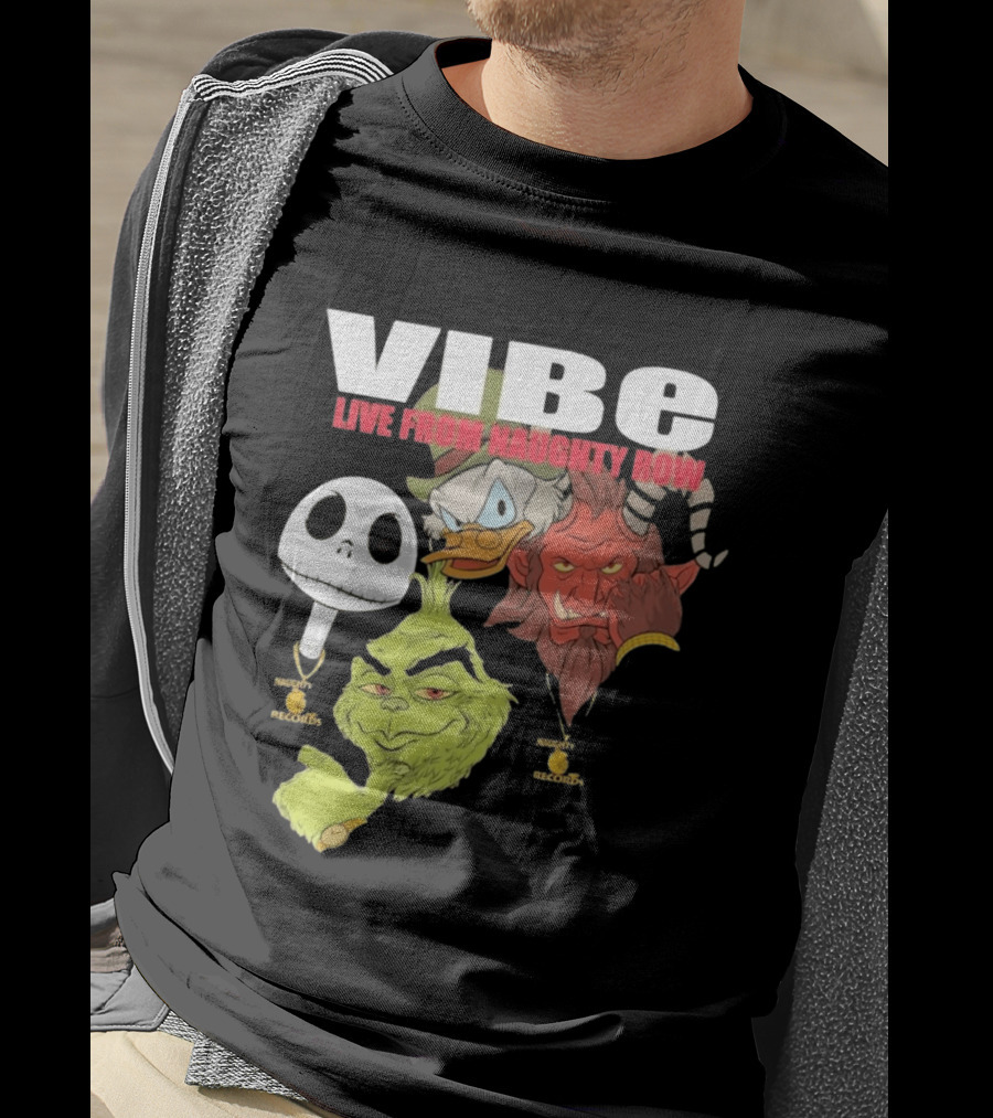 Vibe Live From Naughty Row Grinch Krampus Scrooge Jack Skellington Christmas Naughty Row Records T-Shirt