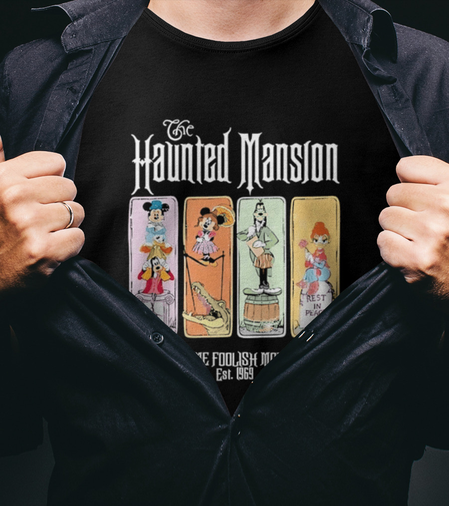 The Haunted Mansion Welcome Foolish Mortals Est 1969 Distressed T-Shirt