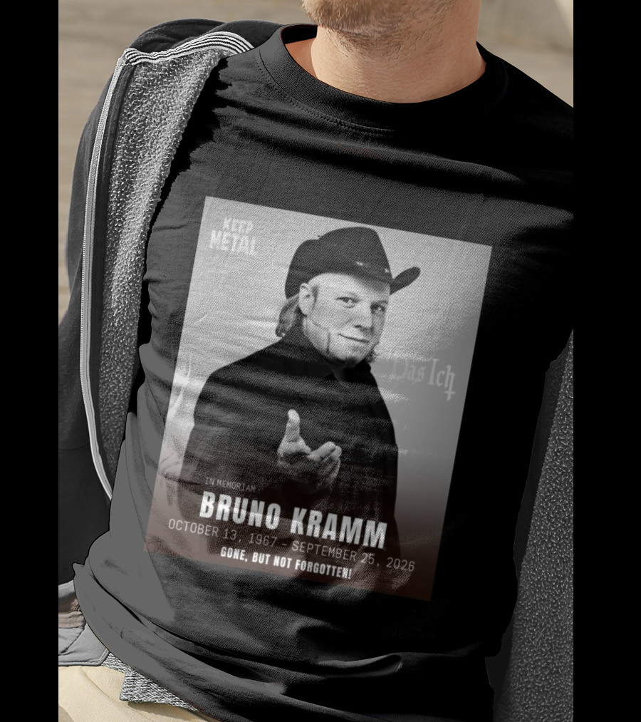 In Memoriam Bruno Kramm Keep Metal Das Ich Gone But Not Forgotten 1967 2026 T-Shirt